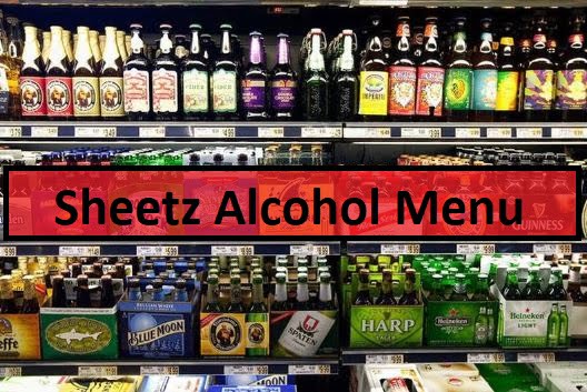 Sheetz Alcohol Updated January 2025 